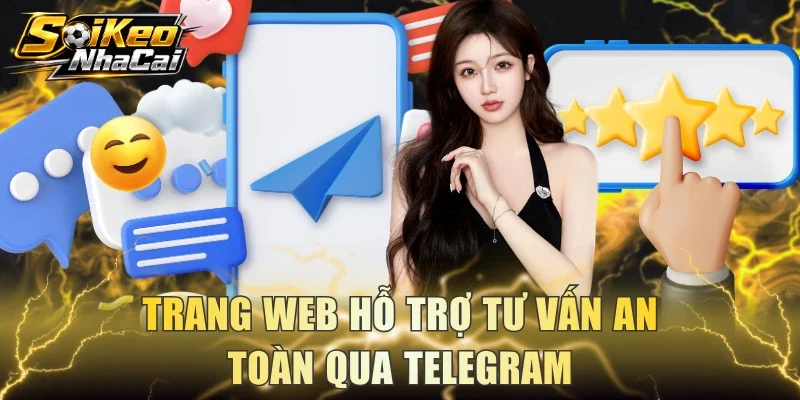 Trang web hỗ trợ tư vấn an toàn qua Telegram